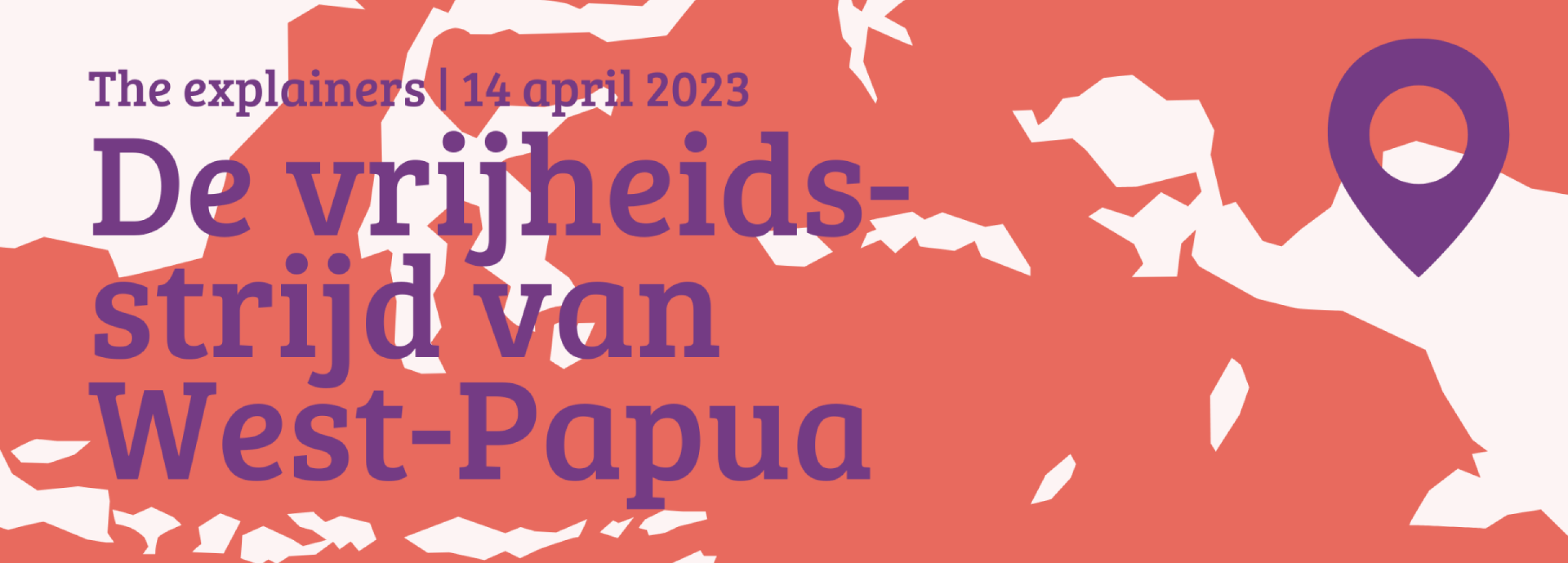 The Explainers: De vrijheidsstrijd van West-Papua
